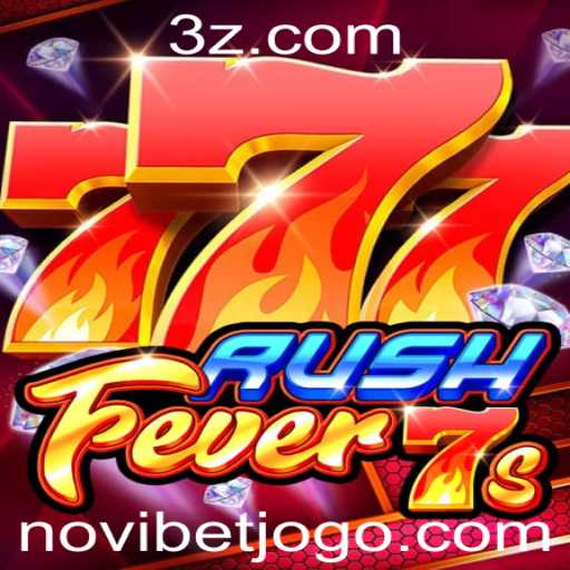 Descubra o Fascinante Mundo de RushFever7s na Novibet